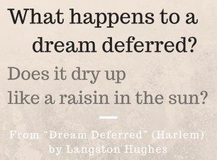 Dream Deferred
