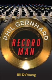 Phil_Gernhard_Record_Man_RGB